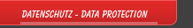 Datenschutz - Data Protection